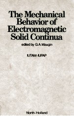 THE MECHANICAL BEHAVIOR OF ELECTROMAGNETIC SOLID CONTINUA