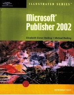 MICROSOFT PUBLISHER 2002:ILLUSTRATED INTRODUCTORY