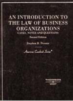 AN INTRODUCTION TO THE LAW OF BUSINESS ORGANIZATIONS  CASES