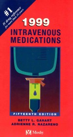 INTRAVENOUS MEDICATIONS:A HANDBOOK FOR NURSES AND ALLIED HEALTH PROFESSIONALS  FIFTEENTH EDITION