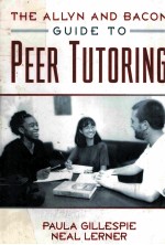 THE ALLYN AND BACON GUIDE TO PEER TUTORING