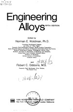 Woldman Gibbons Engineering Alloys FIFTH EDITION