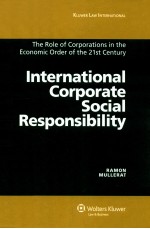 INTERNATIONAL CORPORATE SOCIAL RESPONSIBILITY  THE ROLE OF CORPORATIONS IN THE ECONOMIC ORDER OF THE