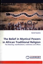 THE BELIEF MYSTICAL POWERS IN AFRICAN TRADITIONAL RELIGION