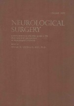 NEUROLOGICAL SURGERY  COLUME TWO  A COMPREHENSIVE REFERENCE GUIDE TO THE DIAGNOSIS AND MANGEMENT OF 