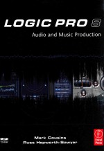 LOGIC PRO 8  AUDIO AND MUSIC PRODUCTION