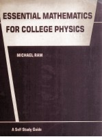 ESSENTIAL MATHEMATICS FOR COLLEGE PHYSICS