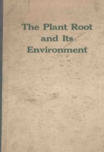 THE PLANT ROOT AND ITS ENVIRONMENT