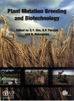 PLANT MUTATION BREEDING AND BIOTECHNOLOGY