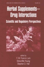 Herbal Supplements-Drug Interactions:Scientific and Regulatory Perspectives