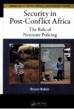 SECURIY IN POST-CONFLICT AFRICA THE ROLE OF NONSTATE POLICING