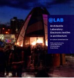 @LAB  ARCHITEXTILE LABORATORY:ELECTRONIC TEXTILES IN ARCHITECTURE