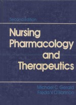 NURSING PHARMACOLOGY AND THERAPEUTICS  SECOND EDITION