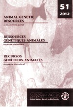 51 2012 ANIMAL GENETIC RESSOURCES RESSOURCES GENETIQUES ANIMALES RECURSOSO GETICOS ANIMALES