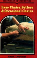 TECHNIQUES OF UPHOLSTERY  EASY CHAIRS