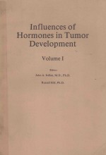 INFLUENCES OF HORMONES IN TUMOR DEVELOPMENT  VOLUME I