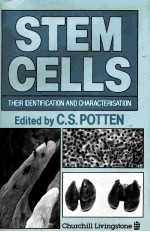 STEM CELLS THEIR IDENTIFICATION AND CHARACTERISATION