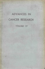 ADVANCES IN CANCER RESEARCH  VOLUME 17