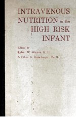 Intravenous nutrition in the high risk infant