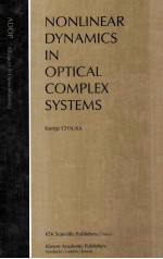 NONLINEAR DYNAMICS IN OPTICAL COMPLEX SYSTEMS