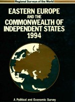 EASTERN EUROPE AND THE COMMONWEALTH OF INDEPENDENT STATES 1994  SECOND EDITION