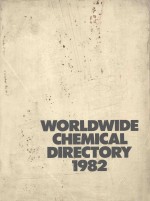 WORLDWIDE CHEMICAL DIRECTORY 1982  FOURTH EDITION