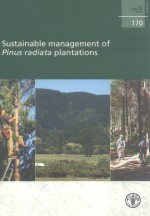 SUSTAINABLE MANAGEMENT OF PINUS RADIATA PLANTATIONS