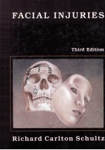 FACIAL INJURIES  THIRD EDITION