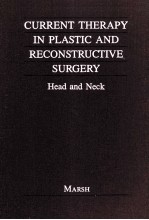 CURRENT THERAPY IN PLASTIC AND RECONSTRUCTIVE SURGERY HEAD AND NECK