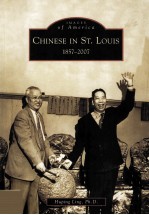 CHINESE IN ST.LOUIS 1857-2007