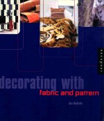 DECORATING WITH  FABRIC AND PATTERN