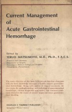 Current management of acute gastrointestinal hemorrhage