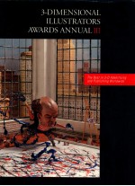 3-DIMENSIONAL ILLUSTRATORS AWARDS ANNUAL III