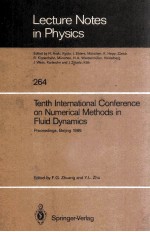 Lecture Notes in Physics 264:Tenth International Conference on Nomerical Methods in Fluid Dynamics