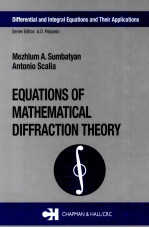 EQUATIONS OF MATHEMATICAL DIFFRACTION THEORY