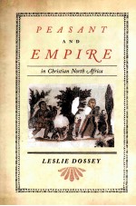 Peasant and Empire in Christian North Africa