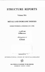 STRUCTURE REPORTS  VOLUME 58A  METALS AND INORGANIC INDEXES