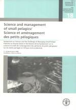 SCIENCE AND MANAGEMENT OF SMALL PELAGICS/SCIENCE ET AMENAGEMENT DES PETITS PELAGIQUES