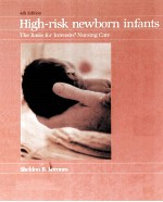 HIGH-RISK NEWBORN INFANTS THE BASIS FOR INTENSIVE NURSING CARE 4TH EDITION