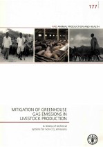 MITIGATION OF GREENHOUSE GAS EMISSIONS IN LIVESTOCK PRODUCTION