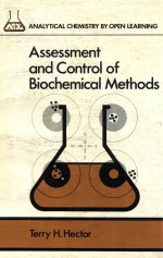 Assessment and control of biochemical methods  analytical chemistry by open learning