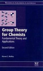 Group theory for chemists : fundamental theory and applications  second edition