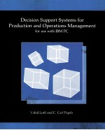 DECISION SUPPORT SYSTEMS FOR PRODUCTION AND OPERATIONS MANAGEMENT  FOR USE WITH IBM PC