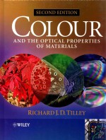 Colour and the optical properties of materials : an exploration of the relationship between light