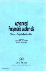 Advanced polymeric materials structure property relationships