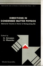 DIRECTIONS IN CONDENSED MATTER PHYSICS：MEMORIAL VOLUME IN HONOR OF SHANG-KENG MA