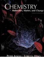 CHEMISTRY：MOLECULES，MATTER，AND CHANGE  THIRD EDITION