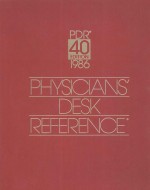 PHYSICIANS' DESK REFERENCE 1986 40 EDITION