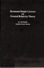 Seventeen Simple Lectures on General Relativity Theory