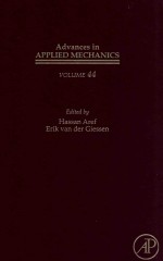 Advances in applied mechanics. Volume 44